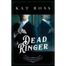 Dead Ringer