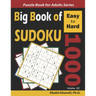 Big Book of Sudoku: 1000 Easy to Hard Puzzles