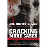 Cracking More Cases: The Forensic Science of Solving Crimes
