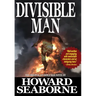 Divisible Man