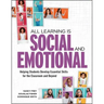 All Learning Is Social and Emotional: Helping Students Develop Essential Skills for the Classroom and Beyond