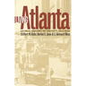 Living Atlanta: An Oral History of the City, 1914-1948