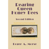 Rearing Queen Honey Bees: Second Edition
