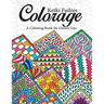 Colorage: A Coloring Book for Grown Ups