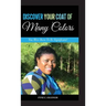 Discover Your Coat of Many Colors: You Were Born To Be Significant!