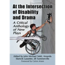 At the Intersection of Disability and Drama: A Critical Anthology of New Plays