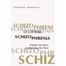 Cultural Schizophrenia