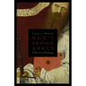 God's Saving Grace: A Pauline Theology