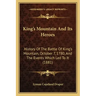 King's Mountain And Its Heroes: History Of The Battle Of King's Mountain, October 7, 1780, And The Events Which Led To It (1881)