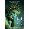 Lud-in-the-Mist (Warbler Classics Annotated Edition)