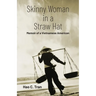 Skinny Woman in a Straw Hat
