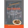 Crazy for Italian Food: Perdutamente; A Memoir of Family, Food, and Place with Recipes