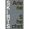 Arlene Shechet: Skirts