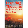 Inspiring Thoughts to Jump-Start Your Day: Vol. 2