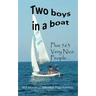 Two boys in a boat: with 563 Very Nice People