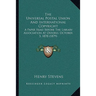 The Universal Postal Union And International Copyright: A Paper Read Before The Library Association At Oxford, October 3, 1878 (1879)