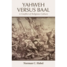 Yahweh Versus Baal