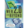 Web 2.0 and Beyond: Understanding the New Online Business Models, Trends, and Technologies
