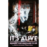 It's Alive: Bringing Your Nightmares to Life