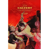 Kid Calvert: The Complete Series