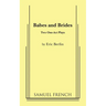 Babes and Brides