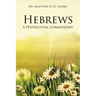 Hebrews: A Pentecostal Commentary