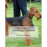 All About Airedale Terriers