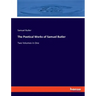 The Poetical Works of Samuel Butler: Two Volumes in One