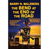 The Bend at the End of the Road