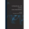 A Manual of Civil Engineering