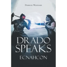 Drado Speaks: Ecnahcon