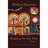 Waiting for the Past