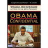 Obama Confidential: Strange, Odd, and Bizarre Letters to the 44th President