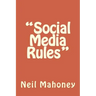 "Social Media Rules"