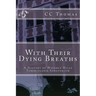 With Their Dying Breaths: A History of Waverly Hills Tuberculosis Sanatorium