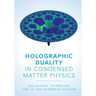 Holographic Duality in Condensed Matter Physics