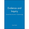 Evidence Inquiry