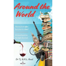 Around The World: Stories from a far, but close to a bar!