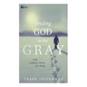 Finding God in the Gray: The Lonely Path of Pain