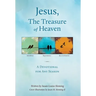 Jesus, The Treasure of Heaven