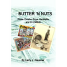 Butter 'n Nuts: Three Omaha guys, the Mafia and $10 million