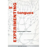 Experimenting in Tongues: Studies in Science and Language