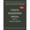 Coastal Engineering Manual Part IV: Coastal Geology (EM 1110-2-1100)