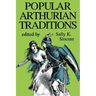 Popular Arthurian Traditions