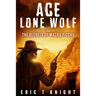 Ace Lone Wolf and the Secrets of Machu Picchu