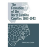 The Formation of the North Carolina Counties, 1663-1943