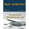 The Supermarine Spitfire Mk.XII