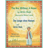 The Boy without a Name -- Der Junge ohne Namen: Bilingual English-German Edition / Zweisprachige Ausgabe Englisch-Deutsch