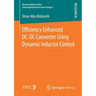 Efficiency Enhanced DC-DC Converter Using Dynamic Inductor Control