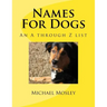 Names For Dogs: An A through Z list